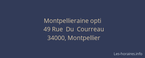 Montpellieraine opti