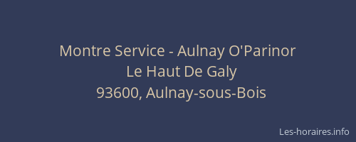 Montre Service - Aulnay O'Parinor
