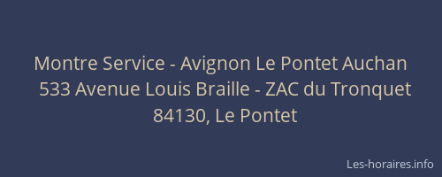 Montre Service - Avignon Le Pontet Auchan