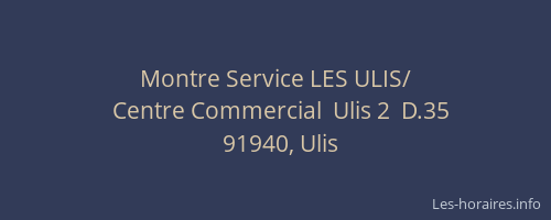 Montre Service LES ULIS/