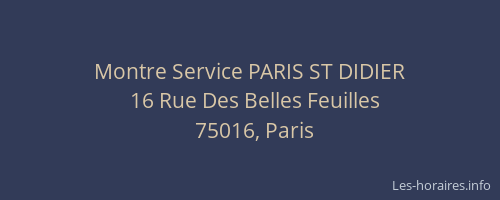 Montre Service PARIS ST DIDIER