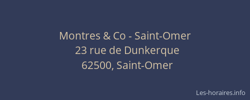Montres & Co - Saint-Omer