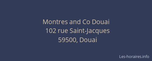 Montres and Co Douai