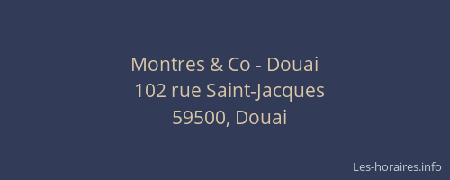 Montres & Co - Douai