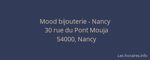 Mood bijouterie - Nancy