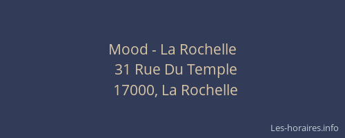 Mood - La Rochelle