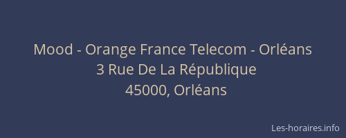 Mood - Orange France Telecom - Orléans