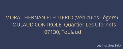 MORAL HERNAN ELEUTERIO (Véhicules Légers)