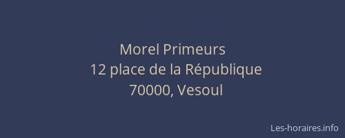 Morel Primeurs