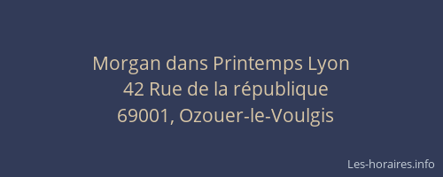 Morgan dans Printemps Lyon