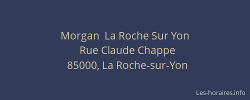 Morgan  La Roche Sur Yon