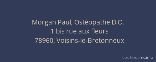 Morgan Paul, Ost&eacute;opathe D.O.