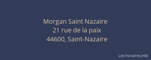 Morgan Saint Nazaire