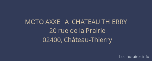 MOTO AXXE   A  CHATEAU THIERRY