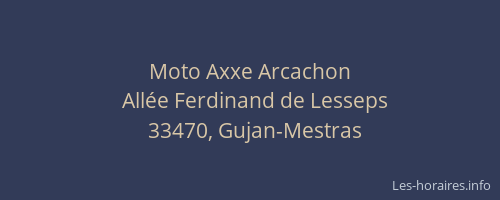 Moto Axxe Arcachon
