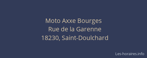 Moto Axxe Bourges