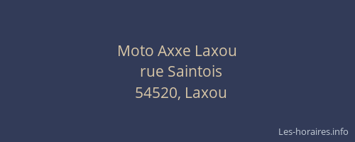 Moto Axxe Laxou