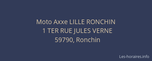 Moto Axxe LILLE RONCHIN
