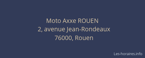 Moto Axxe ROUEN