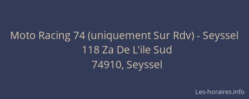 Moto Racing 74 (uniquement Sur Rdv) - Seyssel