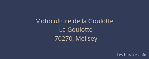 Motoculture de la Goulotte