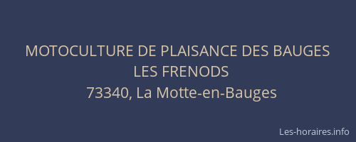 MOTOCULTURE DE PLAISANCE DES BAUGES