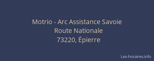 Motrio - Arc Assistance Savoie
