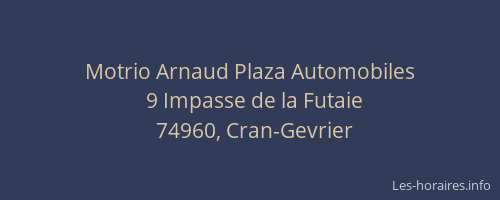 Motrio Arnaud Plaza Automobiles