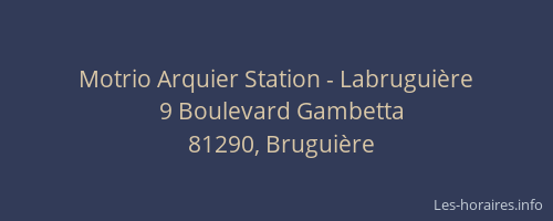 Motrio Arquier Station - Labruguière