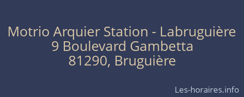 Motrio Arquier Station - Labruguière