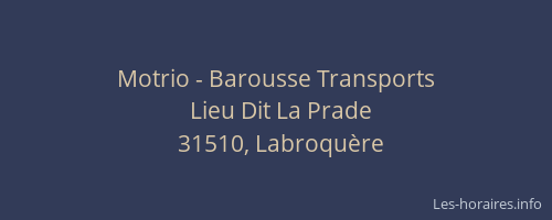 Motrio - Barousse Transports