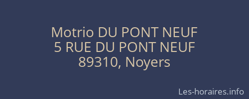 Motrio DU PONT NEUF