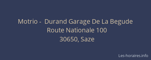 Motrio -  Durand Garage De La Begude