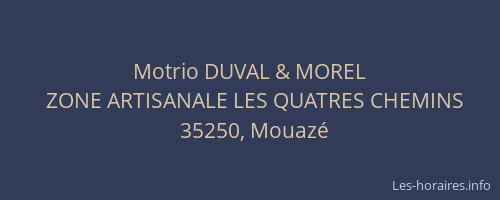 Motrio DUVAL & MOREL