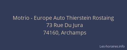 Motrio - Europe Auto Thierstein Rostaing