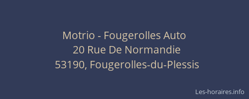 Motrio - Fougerolles Auto
