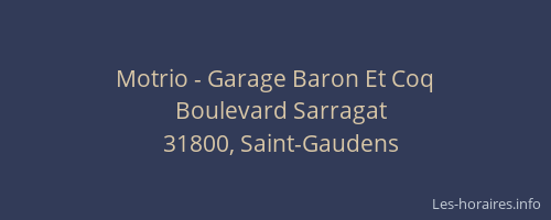 Motrio - Garage Baron Et Coq