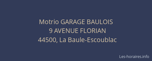 Motrio GARAGE BAULOIS