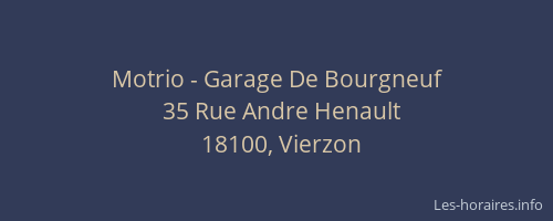 Motrio - Garage De Bourgneuf