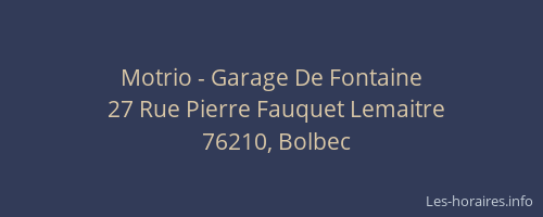 Motrio - Garage De Fontaine