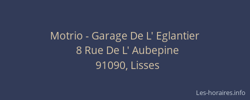 Motrio - Garage De L' Eglantier