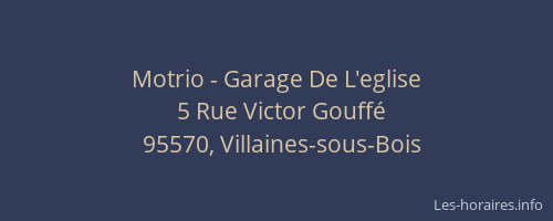 Motrio - Garage De L'eglise