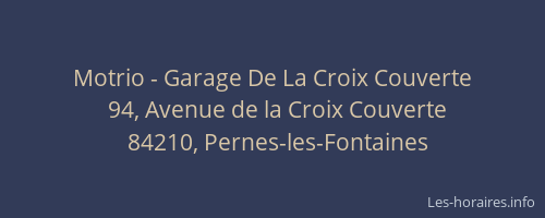 Motrio - Garage De La Croix Couverte