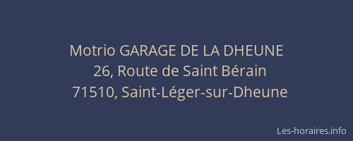 Motrio GARAGE DE LA DHEUNE