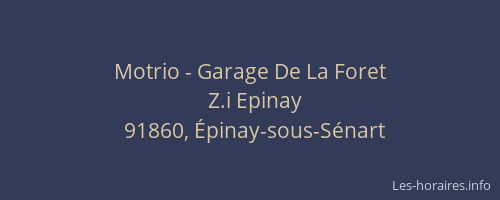 Motrio - Garage De La Foret