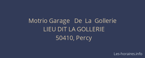 Motrio Garage   De  La  Gollerie