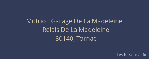 Motrio - Garage De La Madeleine