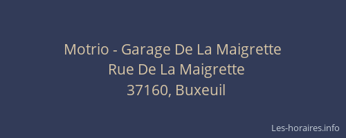Motrio - Garage De La Maigrette