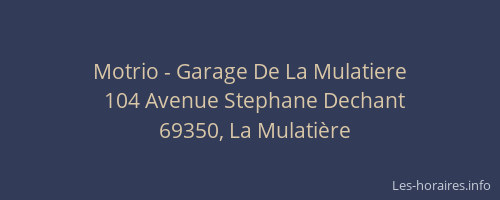 Motrio - Garage De La Mulatiere