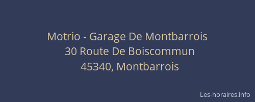 Motrio - Garage De Montbarrois